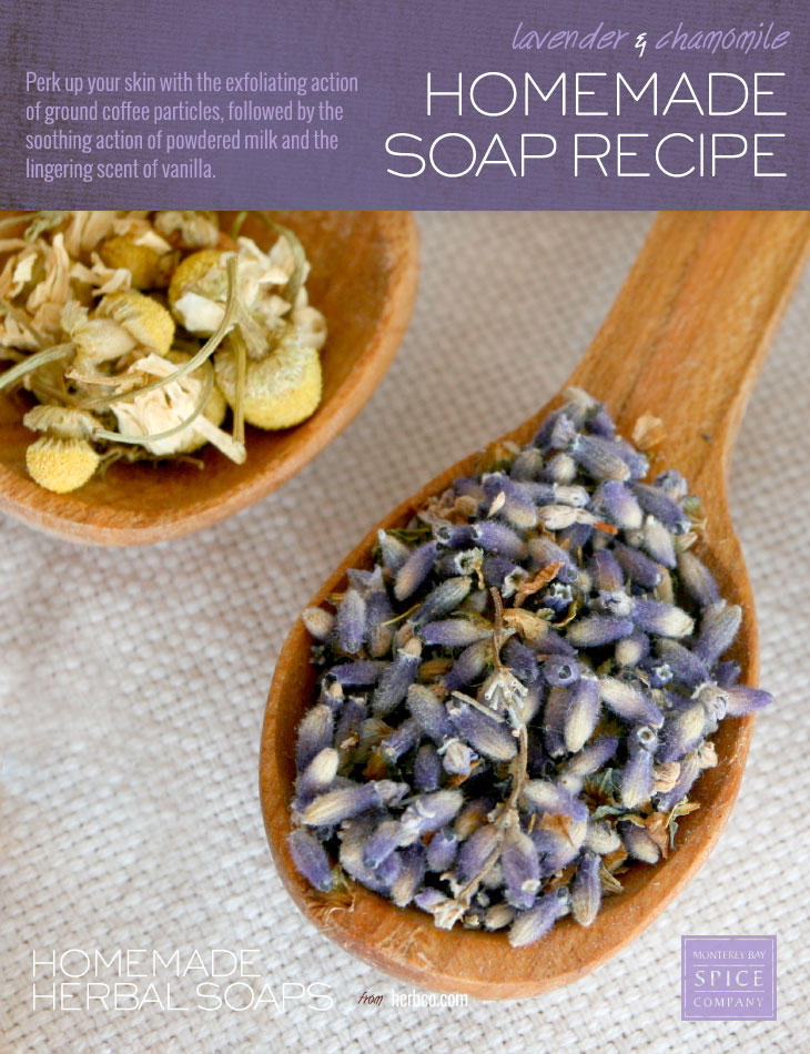 [ DIY: Lavender and Chamomile Soap - Melt and Pour Method ] ~ from Monterey Bay Herb Co