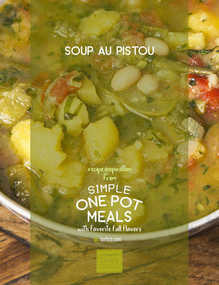 [ Recipe: Soup au Pistou ] ~ from Monterey Bay Herb Co