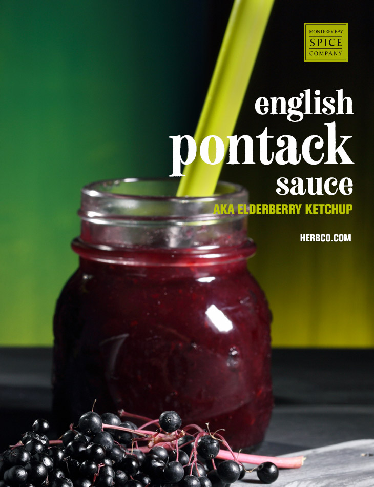 [ Recipe: English Pontack Sauce ] ~ from Monterey Bay Herb Co